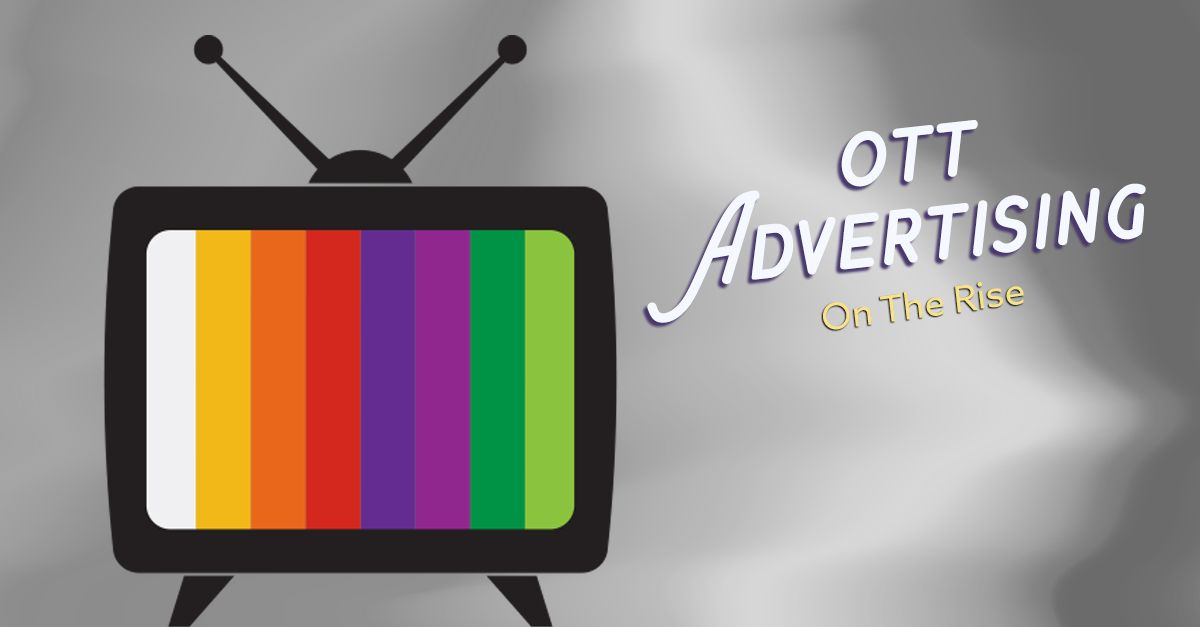 OTT Advertising On The Rise