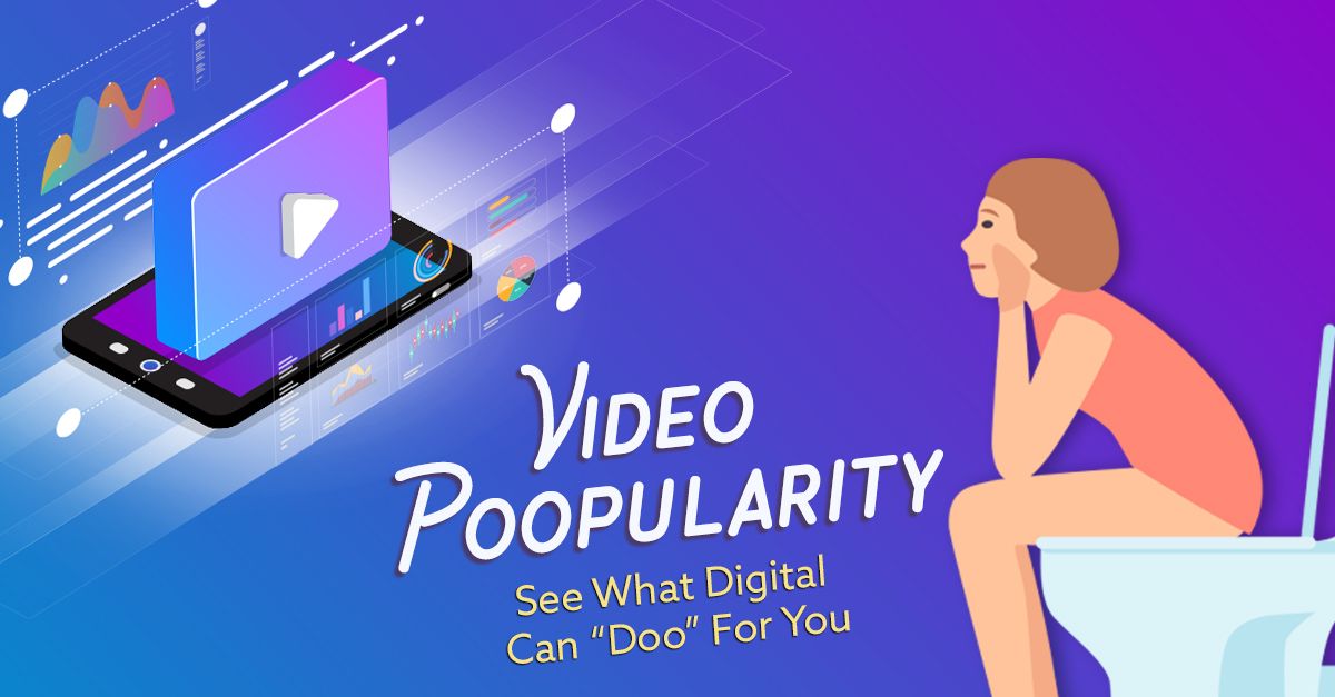 Video Popularity - See What Digital Can "Doo" For You