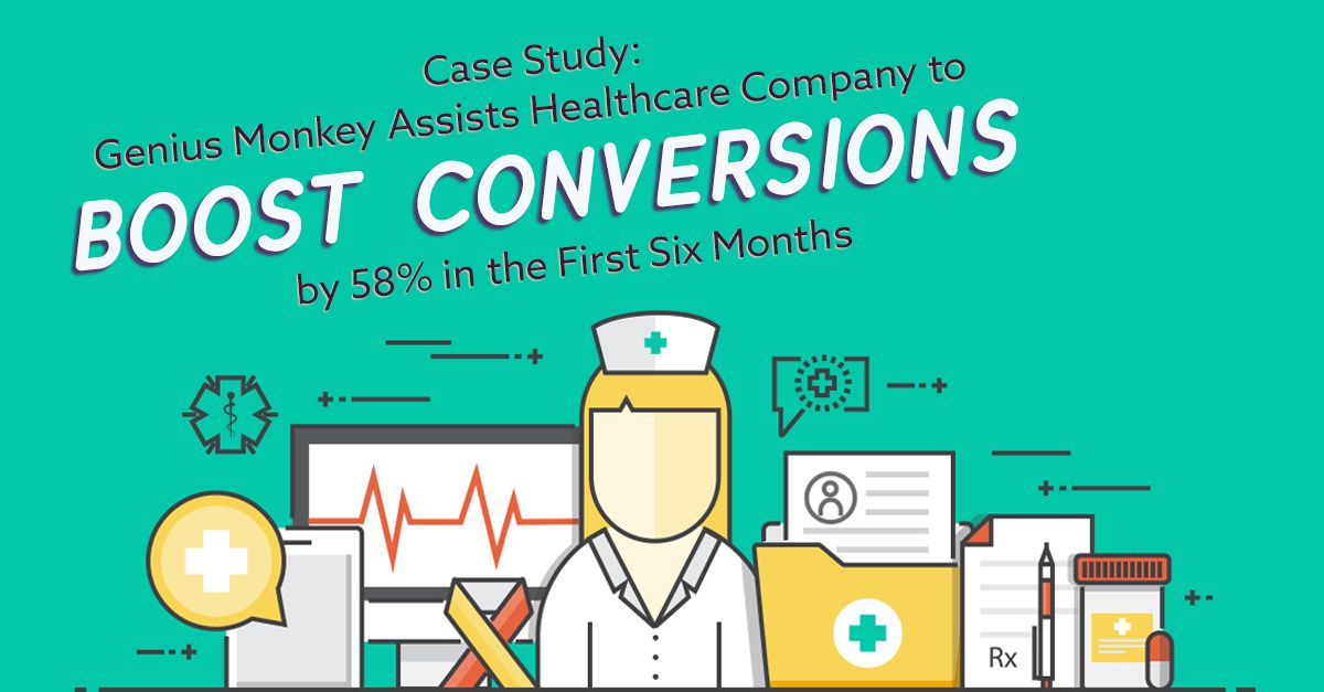 Genius Monkey Assists Health Care Company to Boost Conversions by 58%