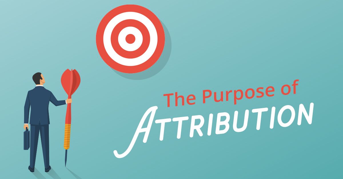 The Purpose of Attribution