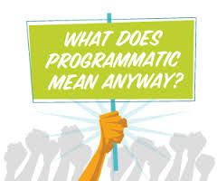 Programmatic Explained